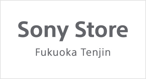 Sony Store Fukuoka Tenjin